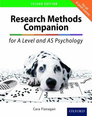 The Research Methods Companion for A Level Psychology - Cara Flanagan