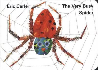 The Very Busy Spider - Eric Carle