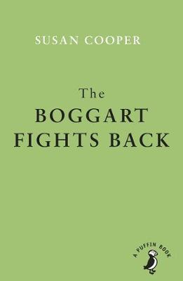The Boggart Fights Back - Susan Cooper
