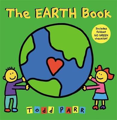 I Love the Earth - Todd Parr
