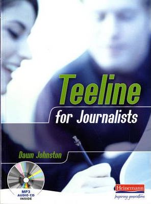 Teeline for Journalists - Dawn Johnston