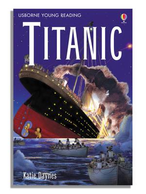 Titanic - Anna Claybourne