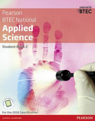 BTEC National Applied Science Student Book 2 - Frances Annets