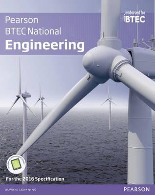 BTEC National Engineering Student Book: For the 2016 specifications - Andrew Buckenham