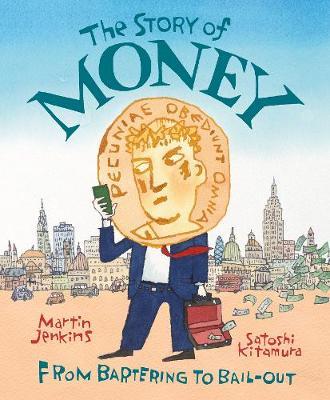 The Story of Money - Martin Jenkins