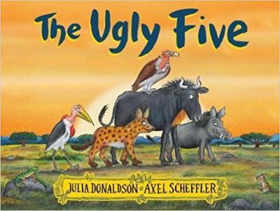 The Ugly Five - Axel Scheffler