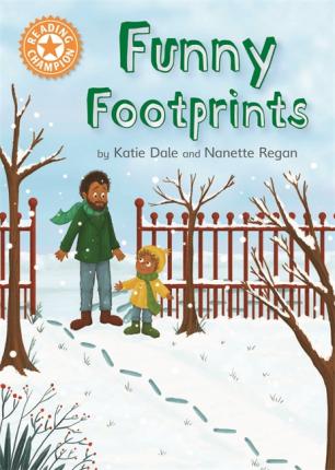 Reading Champion: Funny Footprints: Independent Reading Orange 6 - Katie Dale