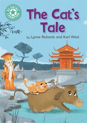 Reading Champion: The Cat's Tale: Independent Reading Turquoise 7 - Lynne Rickards