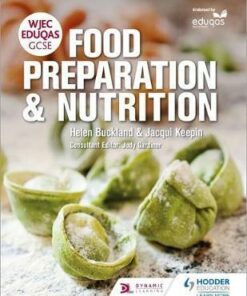 WJEC EDUQAS GCSE Food Preparation and Nutrition - Helen Buckland