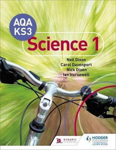 AQA Key Stage 3 Science Pupil Book 1 - Neil Dixon