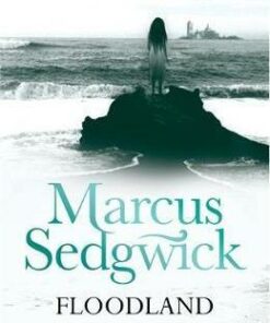 Floodland - Marcus Sedgwick