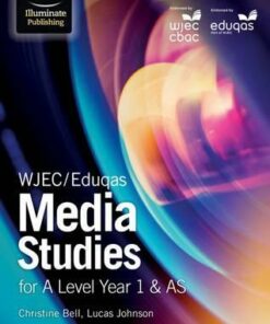 WJEC/Eduqas Media Studies for A Level Year 1 & AS - Christine Bell