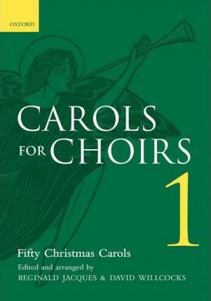 Carols for Choirs 1 - Reginald Jacques