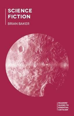 Science Fiction - Brian Baker