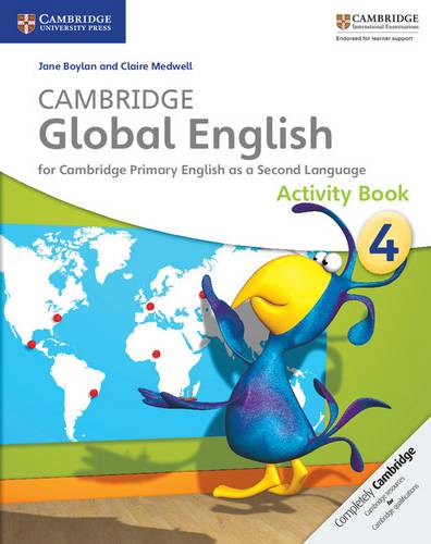Cambridge Global English: Cambridge Global English Stage 4 Activity Book - Jane Boylan - 9781107613614