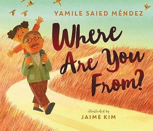 Where Are You From? - Yamile Saied Mendez - 9780062839930