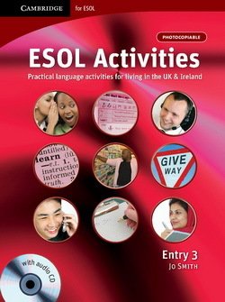ESOL Activities Entry 3 - Jo Smith - 9780521712408
