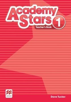 Academy Stars 1 Teacher's Book Pack - Dave Tucker - 9781380006509