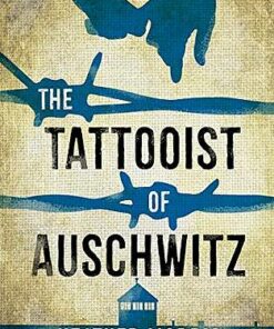 The Tattooist of Auschwitz (Young Adult Edition) - Heather Morris - 9781471408496