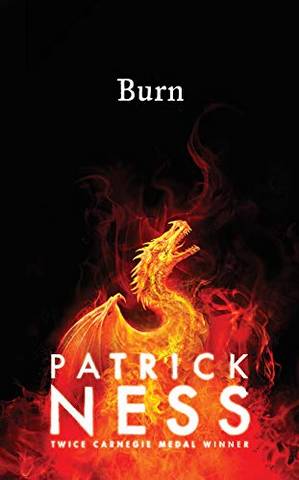 Burn - Patrick Ness - 9781406375503