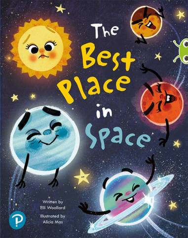 Bug Club Shared Reading: Year 1: The Best Place in Space - Elli Woollard - 9780435201715