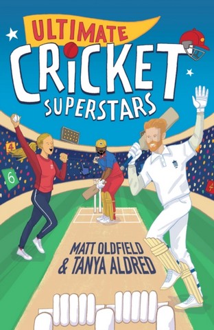 Ultimate Cricket Superstars - Tanya Aldred - 9781529502015