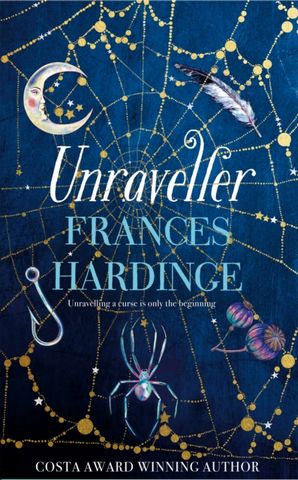 Unraveller - Frances Hardinge - 9781509836970