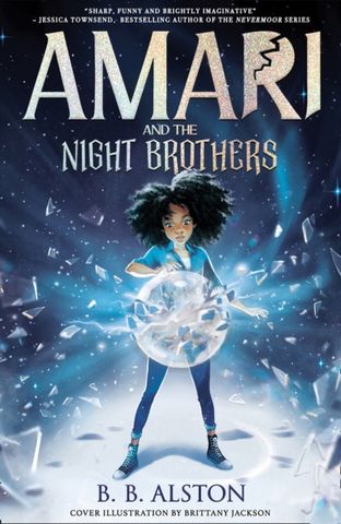 Amari and the Night Brothers (Amari and the Night Brothers) - BB Alston - 9781405298193