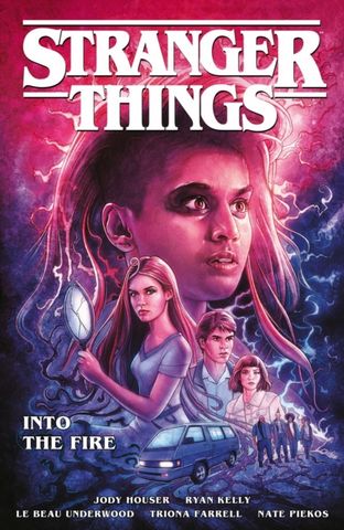 Stranger Things: Into The Fire (graphic Novel) - Jody Houser - 9781506713083