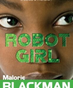 Robot Girl - Malorie Blackman - 9781781124598