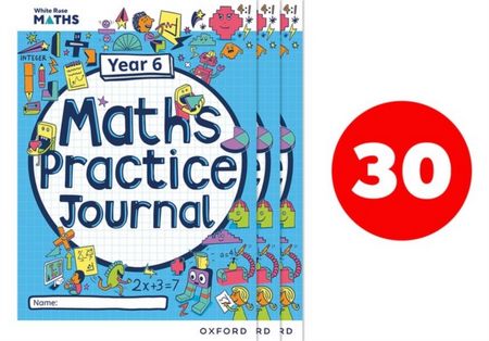 White Rose Maths Practice Journals Year 6 Workbooks: Pack of 30 - Mary-Kate Connolly - 9781382044707