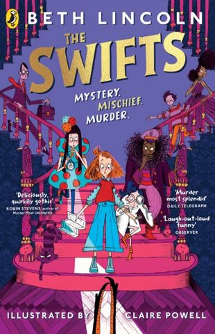 The Swifts: The New York Times Bestselling Mystery Adventure - Beth Lincoln - 9780241536452