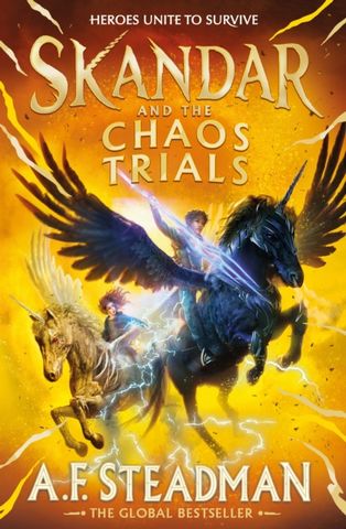 Skandar and the Chaos Trials: The unmissable new book in the biggest fantasy adventure series since Harry Potter - A.F. Steadman - 9781398502956